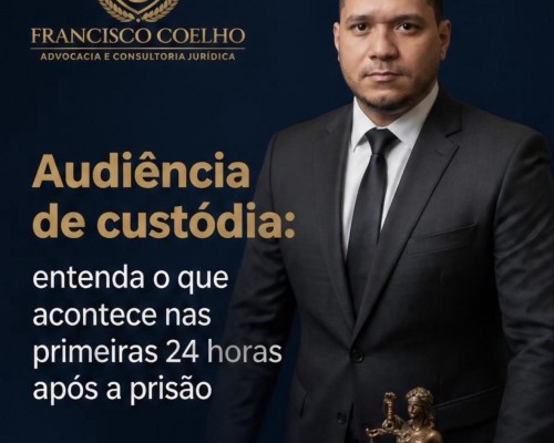 Audiência de Custódia 